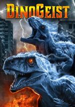 Watch Dinogeist M4ufreemovies
