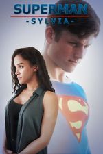Watch Superman: Sylvia (Short 2017) M4ufreemovies