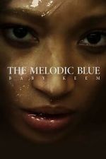 Watch The Melodic Blue: Baby Keem (Short 2023) M4ufreemovies