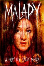 Watch Malady M4ufreemovies