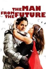 Watch The Man from the Future M4ufreemovies