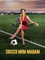Watch Soccer Mom Madam M4ufreemovies