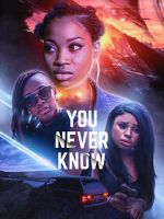 Watch You Never Know M4ufreemovies