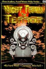 Watch Night Train to Terror M4ufreemovies