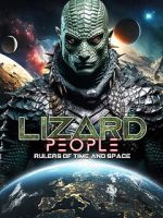 Watch Lizard People: Rulers of Time and Space M4ufreemovies