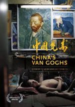 Watch China\'s Van Goghs M4ufreemovies