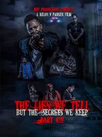 Watch The lies we tell but the secrets we keep part 4 M4ufreemovies