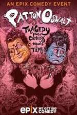 Watch Patton Oswalt Tragedy Plus Comedy Equals Time M4ufreemovies