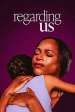 Watch Regarding Us M4ufreemovies