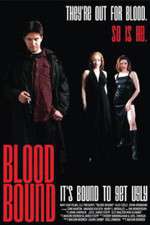 Watch Blood Bound M4ufreemovies