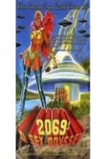 Watch 2069 a Sex Odyssey It's Quicker by Phone M4ufreemovies