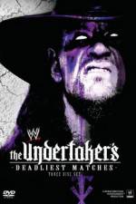Watch WWE The Undertaker's Deadliest Matches M4ufreemovies