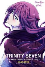 Watch Trinity Seven: The Movie 2 - Heavens Library & Crimson Lord M4ufreemovies