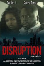 Watch Disruption M4ufreemovies