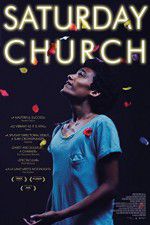 Watch Saturday Church M4ufreemovies