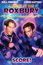Watch A Night at the Roxbury M4ufreemovies
