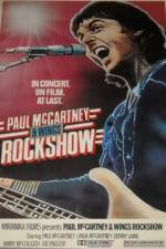 Watch Paul McCartney and Wings: Rockshow M4ufreemovies