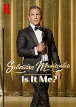 Watch Sebastian Maniscalco: Is It Me? (TV Special 2022) M4ufreemovies