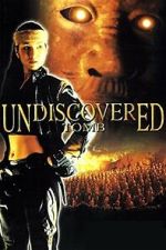 Watch Undiscovered Tomb M4ufreemovies