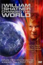 Watch How William Shatner Changed the World M4ufreemovies