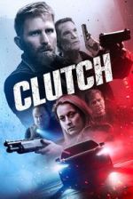 Watch Clutch M4ufreemovies