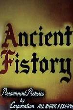 Watch Ancient Fistory M4ufreemovies