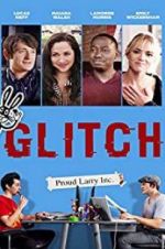 Watch Glitch M4ufreemovies
