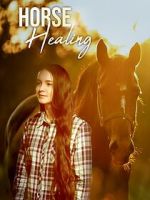 Watch Horse Healing M4ufreemovies