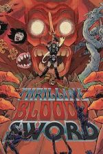 Watch Thrilling Bloody Sword M4ufreemovies
