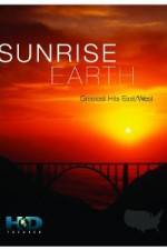 Watch Sunrise Earth Greatest Hits: East West M4ufreemovies