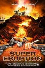 Watch Super Eruption M4ufreemovies