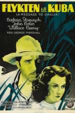 Watch A Message to Garcia M4ufreemovies