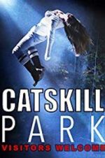 Watch Catskill Park M4ufreemovies