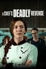 Watch A Chef's Deadly Revenge M4ufreemovies