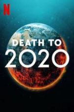 Watch Death to 2020 M4ufreemovies
