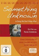 Watch Something Unknown Is Doing We Don\'t Know What M4ufreemovies