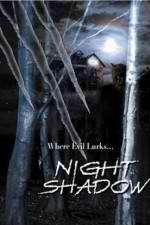 Watch Night Shadow M4ufreemovies