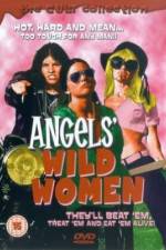 Watch Angels' Wild Women M4ufreemovies