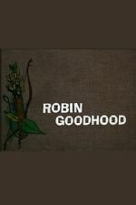 Watch Robin Goodhood M4ufreemovies