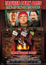 Watch Trailer Park Boys: Live at the North Pole M4ufreemovies
