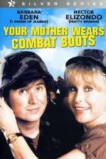 Watch Your Mother Wears Combat Boots M4ufreemovies
