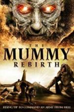 Watch The Mummy Rebirth M4ufreemovies