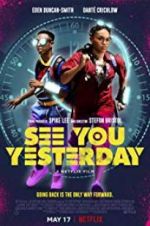 Watch See You Yesterday M4ufreemovies