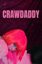 Watch Crawdaddy M4ufreemovies