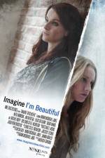 Watch Imagine I'm Beautiful M4ufreemovies