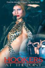 Watch Hookers at the Point M4ufreemovies