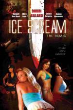 Watch Ice Scream: The ReMix M4ufreemovies