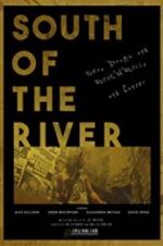 Watch South of the River M4ufreemovies