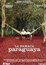 Watch Paraguayan Hammock M4ufreemovies
