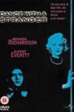 Watch Dance with a Stranger M4ufreemovies